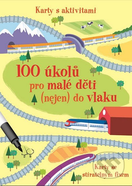 100 úkolů pro malé děti (nejen) do vlaku-