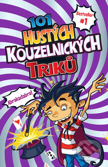 101 hustých kouzelnických triků-Barb Whiter