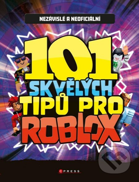 101 skvělých tipů pro Roblox-