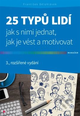 25 typů lidí - jak s nimi jednat