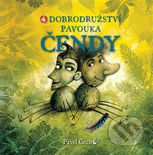 4. dobrodružství pavouka Čendy-Pavel Čech