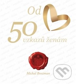 50 vzkazů ženám-Michal Brozman