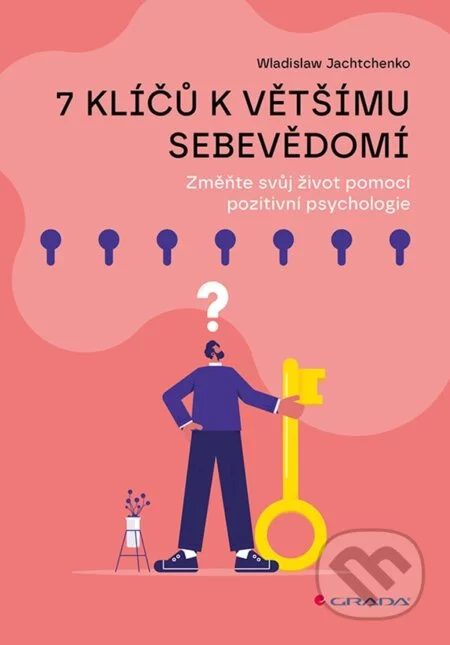 7 klíčů k většímu sebevědomí-Wladislaw Jachtchenko