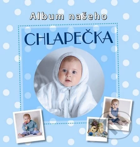Album našeho chlapečka-