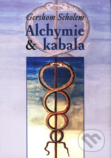 Alchymie a kabala-Gershom Scholem