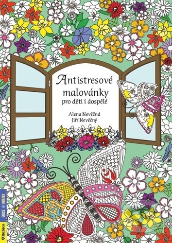 Antistresové malovánky-Alena Nevěčná a Jiří Nevěčný