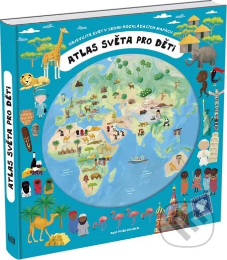 Atlas světa pro děti-Oldřich Růžička