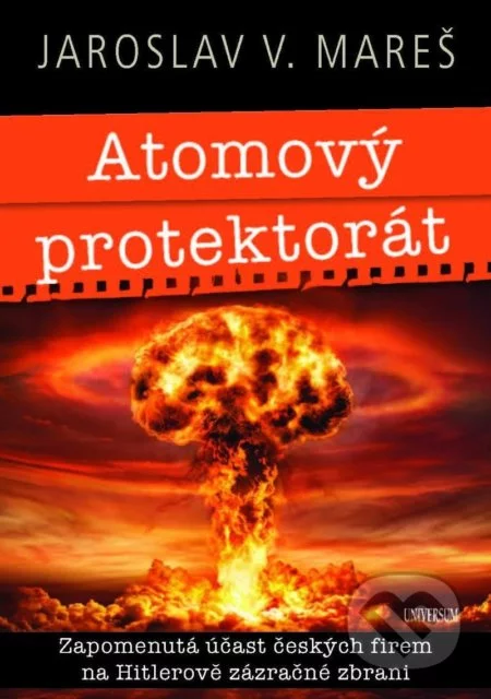 Atomový protektorát-Jaroslav V. Mareš