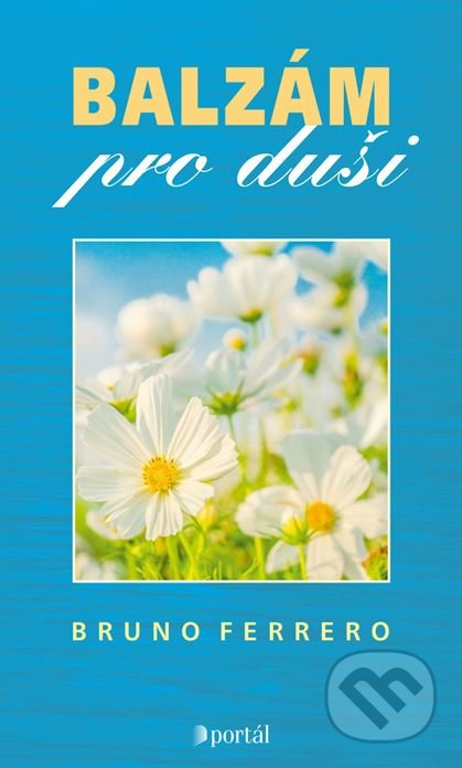 Balzám pro duši-Bruno Ferrero