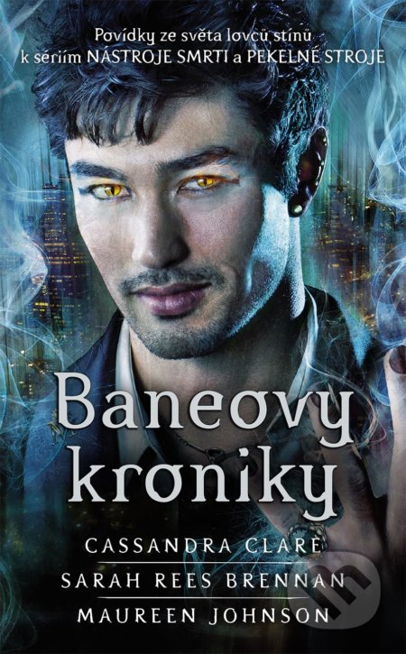 Baneovy kroniky-Cassandra Clare