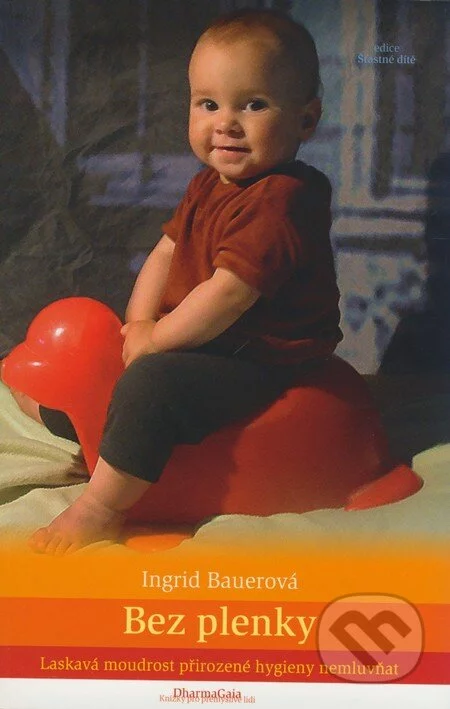 Bez plenky-Ingrid Bauerová