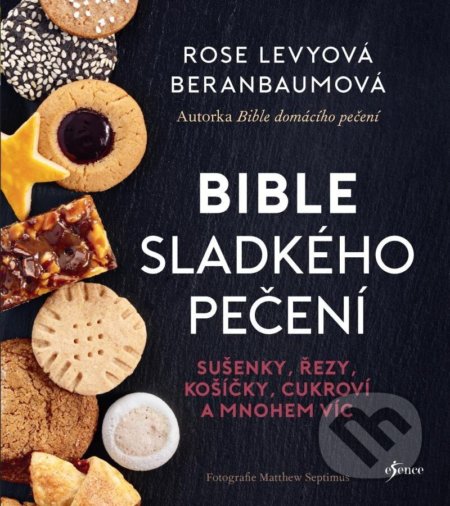 Bible sladkého pečení-Rose Levy Beranbaum
