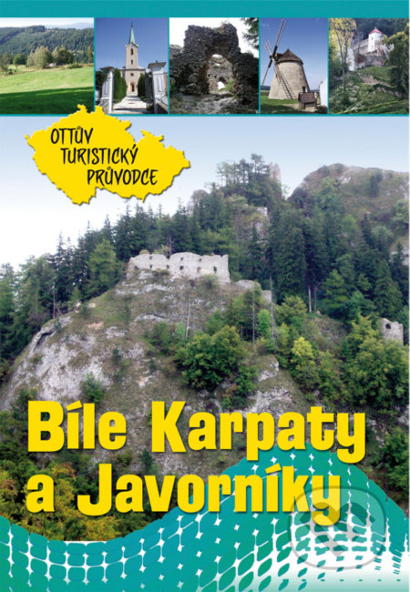 Bílé Karpaty a Javorníky-