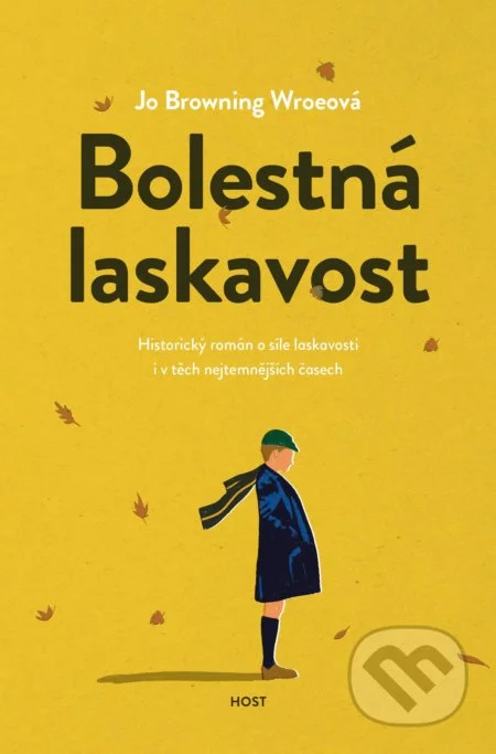Bolestná laskavost-Jo Browning Wroe