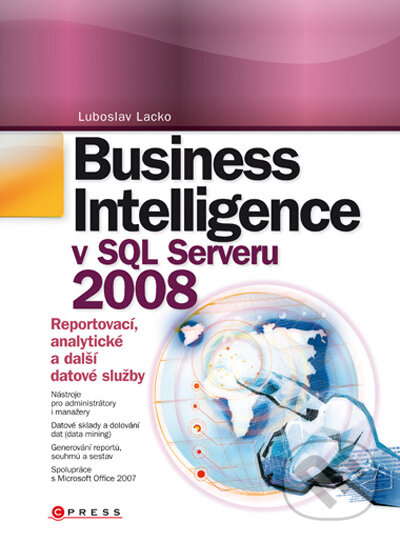 Business Intelligence v SQL Serveru 2008-Luboslav Lacko