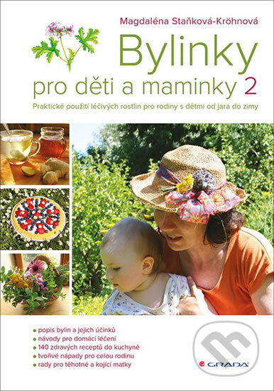 Bylinky pro děti a maminky 2-Magdaléna Staňková-Kröhnová