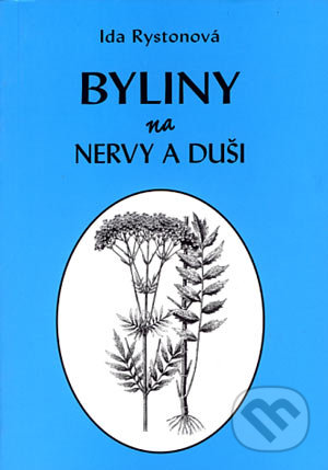 Byliny na nervy a duši-Ida Rystonová