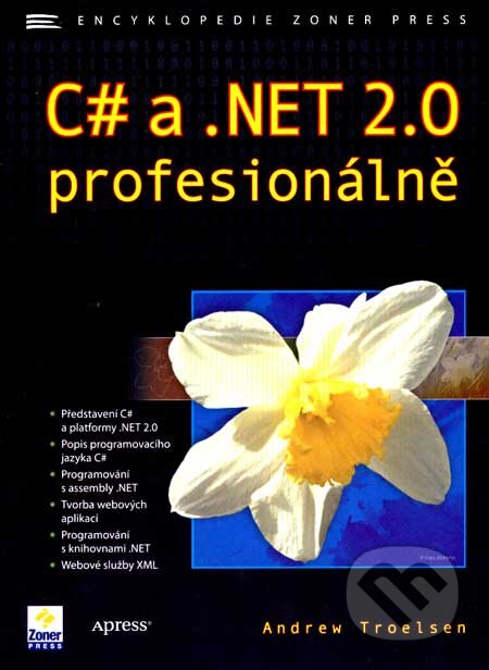 C# a.NET 2.0 profesionálně-Andrew Troelsen