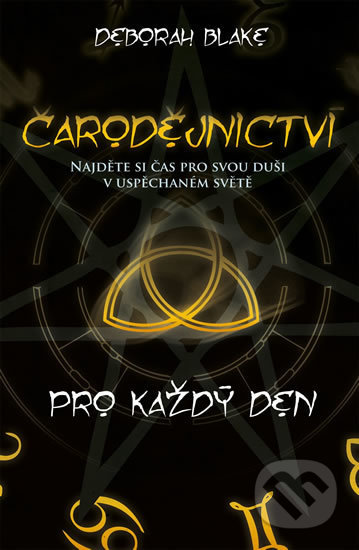 Čarodějnictví pro každý den-Deborah Blake