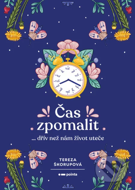 Čas zpomalit-Tereza Škorupová