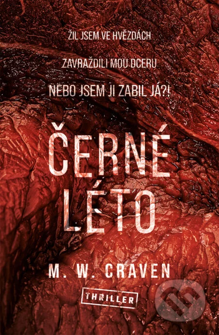 Černé léto-M.W. Craven