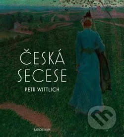 Česká secese-Petr Wittlich