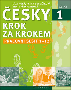Česky krok za krokem 1-Lída Holá
