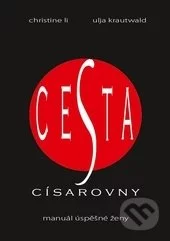 Cesta císařovny-Christine Li a Ulja Krautwald