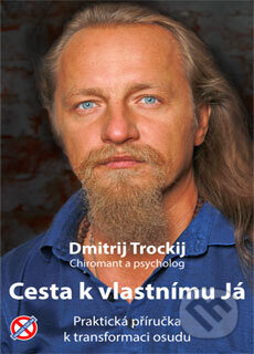 Cesta k vlastnímu Já-Dmitrij Trockij