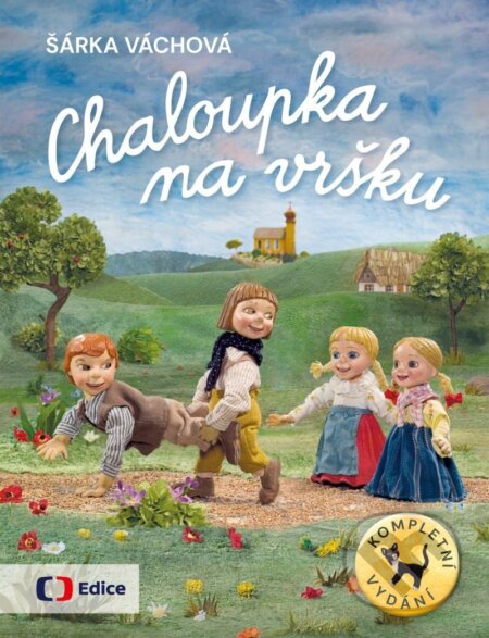 Chaloupka na vršku-Šárka Váchová