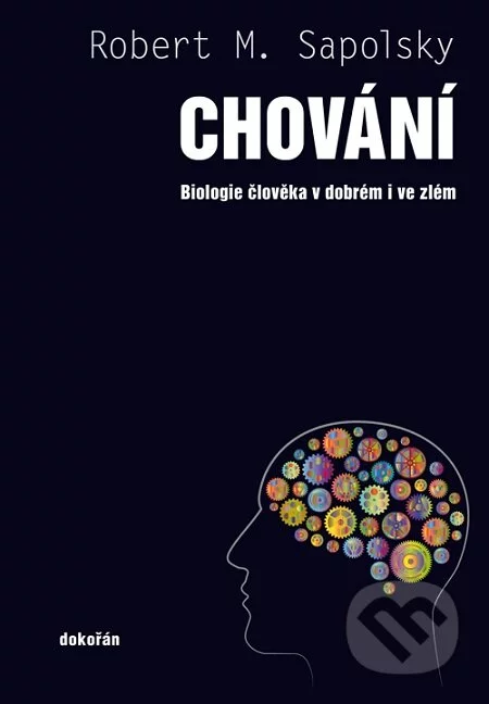 Chování-Robert M. Sapolsky