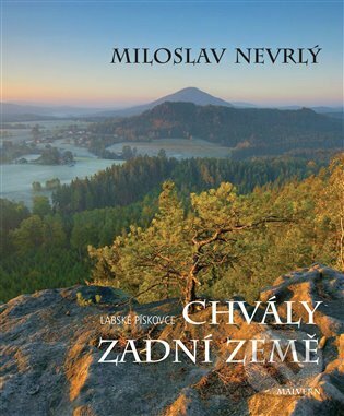 Chvály Zadní země-Miloslav Nevrlý