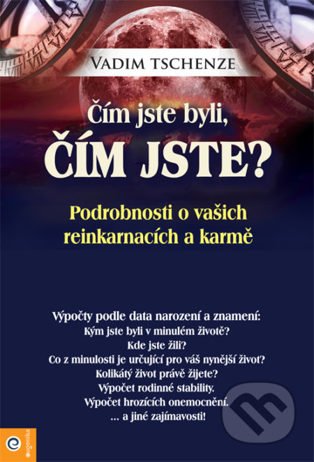 Čím jste byli