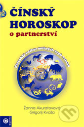 Čínsky horoskop o partnerství-Grigorij Kvaša a Žanna Akuratovová