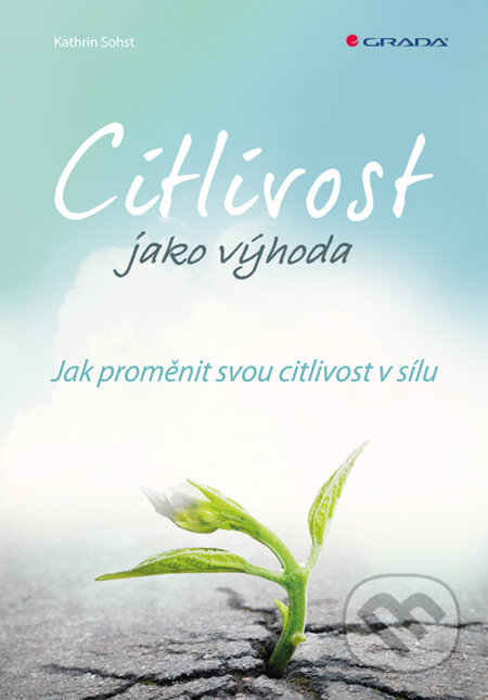 Citlivost jako výhoda-Kathrin Sohst
