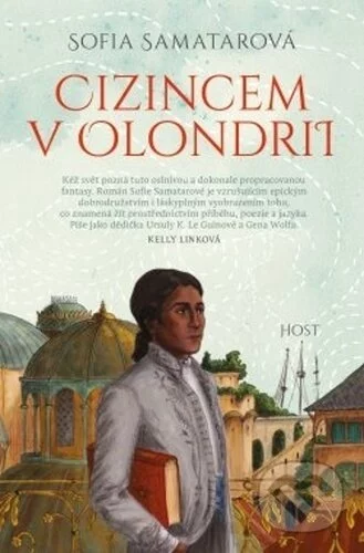 Cizincem v Olondrii-Sofia Samatar