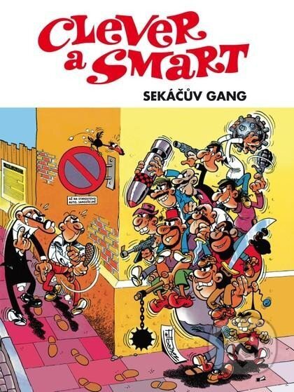 Clever a Smart - Sekáčův gang-Francisco Ibanez