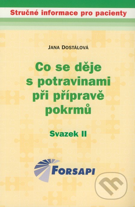 Co se děje s potravinami při přípravě pokrmů-Jana Dostálová