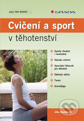 Cvičení a sport v těhotenství-Jitka Bejdáková