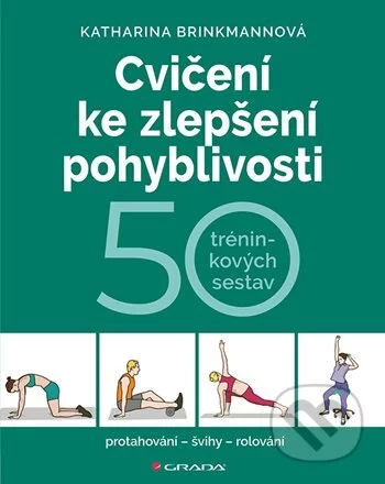 Cvičení ke zlepšení pohyblivosti-Katharina Brinkmannová