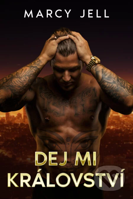 Dej mi Království-Marcy Jell