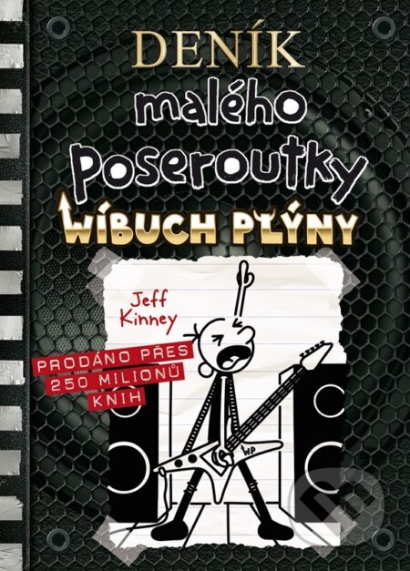 Deník malého poseroutky 17-Jeff Kinney