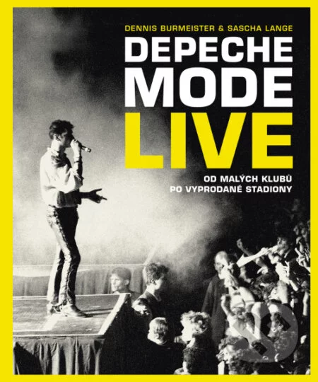 Depeche Mode: Live (český jazyk)-Dennis Burmeister a Sascha Lange