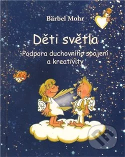 Děti světla-Bärbel Mohr