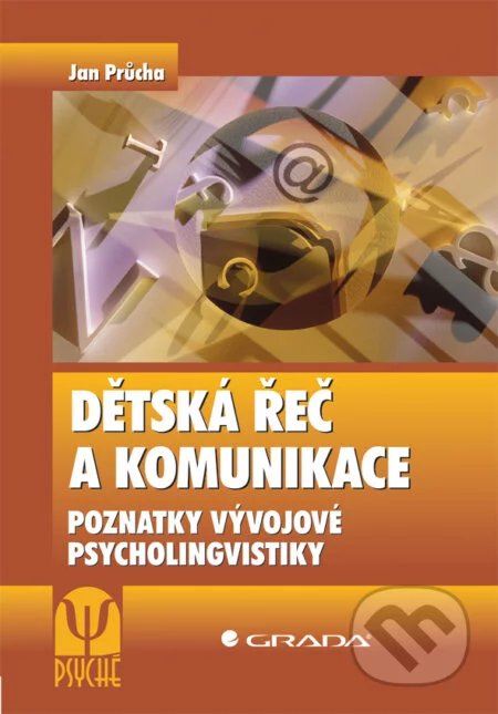 Dětská řeč a komunikace-Jan Průcha