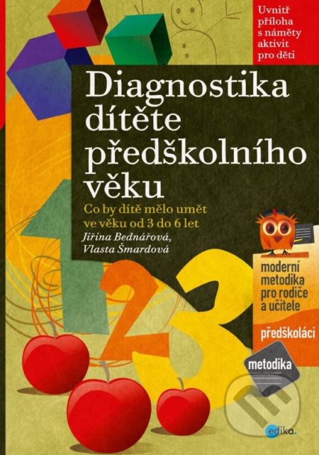 Diagnostika dítěte předškolního věku-Jiřina Bednářová a Vlasta Šmardová