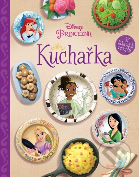 Disney Princezna: Kuchařka-