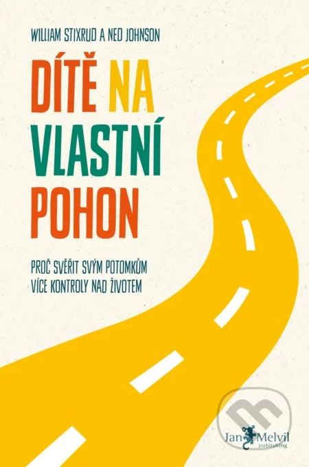 Dítě na vlastní pohon-Ned Johnson a William Stixrud