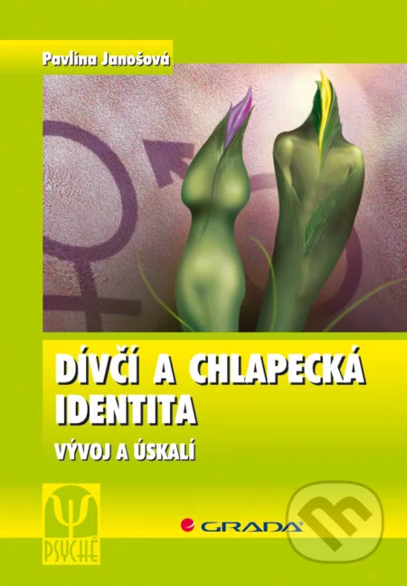 Dívčí a chlapecká identita-Pavlína Janošová