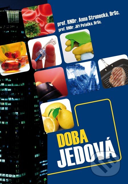 Doba jedová-Anna Strunecká a Jiří Patočka